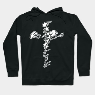 Con Dios Todo Es Posible Hoodie